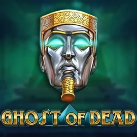 Ghost of Dead online slot from Play'n GO – play at rain-bet.info